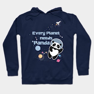 Every planet needs a panda astronaut panda Hoodie